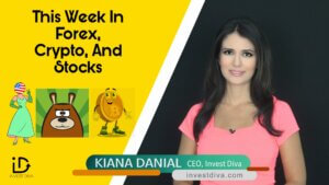 kiana danial invest diva forex stocks crypto investing